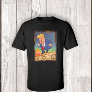 A Political Statement, Anti-Trump T-Shirt
