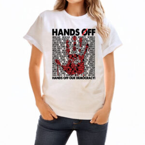 Empowerment Hands Off Protest T-Shirt