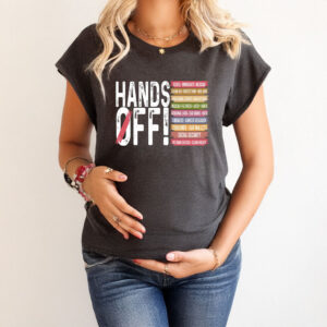 Environmental Rights Hands Off Protest T-Shirt