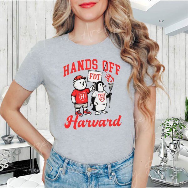 FDT Hands Off Harvard Anti Trump T-Shirt