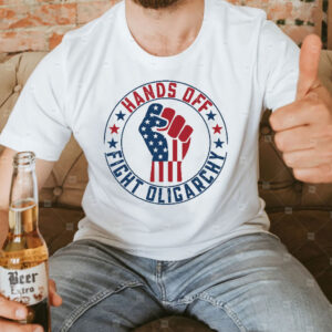 Funny Hands Off Fight Oligarchy 2025 T-Shirt