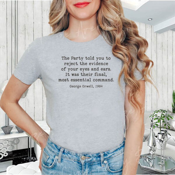 George Orwell 1984 Anti Trump Liberal Resist T-Shirt