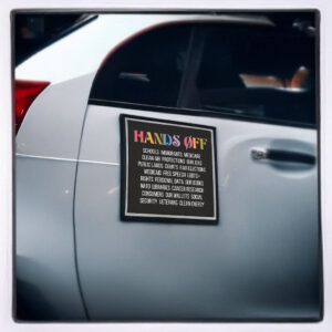 Hands Off Car Magnet or Bumper Sticker