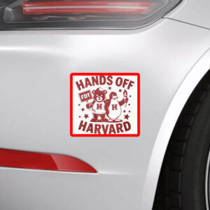 Hands Off Harvard Anti Trump Sticker, Car Magnets