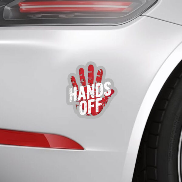 Hands Off Keep Your Control Away Classic 2025 Sticker ,Car Magnet