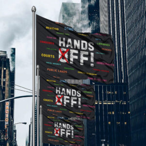 Hands Off Medicare Social Security, Hands Off Protest Flag