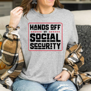 Hands Off My Social Security Vintage T-Shirt
