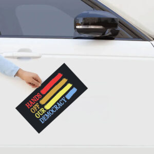 Hands Off Our Democracy Sticker