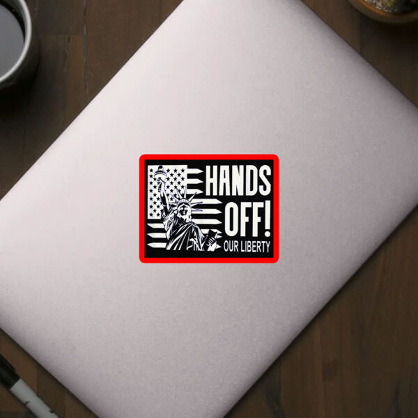 Hands Off Our Liberty, Anti-Trump Political Protest 2025 Sticker, Car Magnet