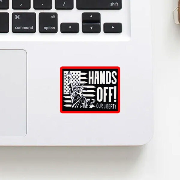 Hands Off Our Liberty, Anti-Trump Political Protest 2025 Sticker, Car Magnet