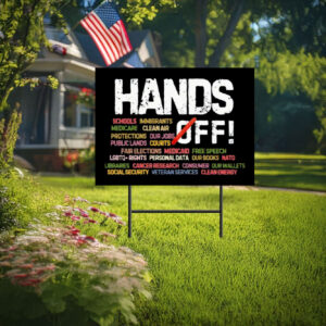 Hands Off Protest 2025 Yard Sign