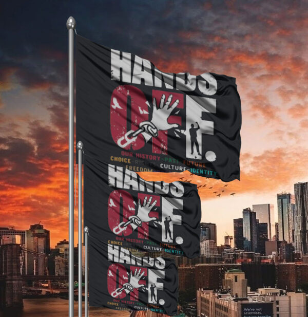 Hands Off Protest-Anti-Government Control Flag