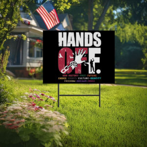 Hands Off Protest-Anti-Government Control Yard Sign