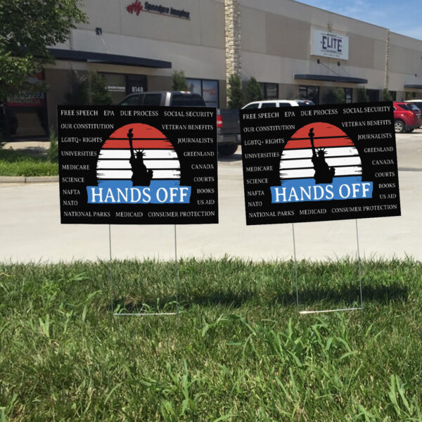 Hands Off Protest, Anti-Trump Anti-Maga Resistance 2025 Yard Sign