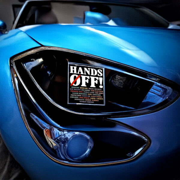 Hands Off Protest Car Magnet, Political Activism Car Magnet