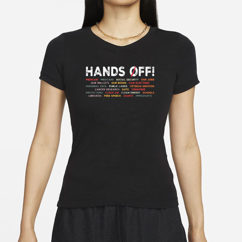 Hands Off Protest-Environmental Rights T-Shirt