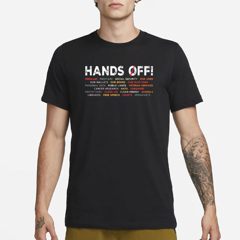 Hands Off Protest-Environmental Rights T-Shirt