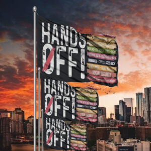 Hands Off Protest Flag, Political Activism Flag