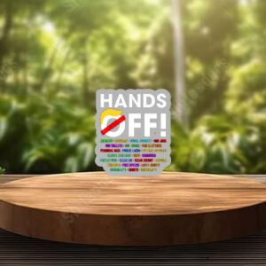 Hands Off Protest Saturday April 5 Sticker ,Car Magnet