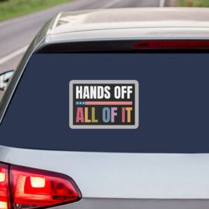 Hands Off Protest, Save Democracy Equal Rights, Resist Fascism, Anti Trump Sticker ,Car Magnet