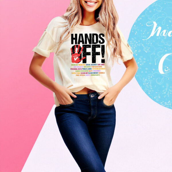 Hands Off Protest Shirt