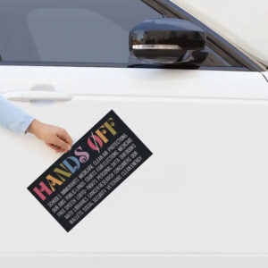 Hands Off Protest Sticker, Free Speech, Political Activism Sticker