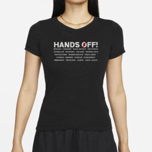 Hands Off Protest-Subtle Anti Trump Shirt
