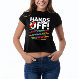 Hands Off Protest Women's T-Shirt
