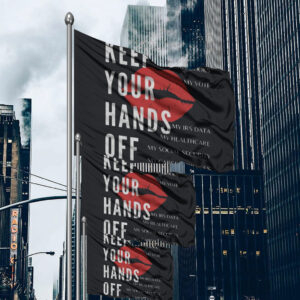 Keep Your Hands Off My Body-Activist Flag