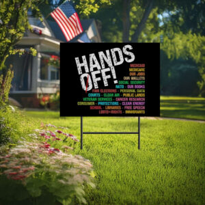 Medicare Social Security Free, Hands Off Protest Yard Sign