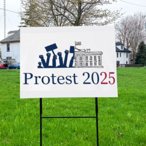 Protest 2025 Hands Off 2025 Yard Sign