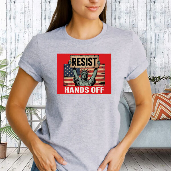 Resist Hands Off, Civil Rights Equality Reproductive Justice Feminist T-Shirt