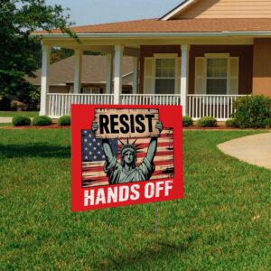 Resist Hands Off, Civil Rights Equality Reproductive Justice Feminist Yard Sign
