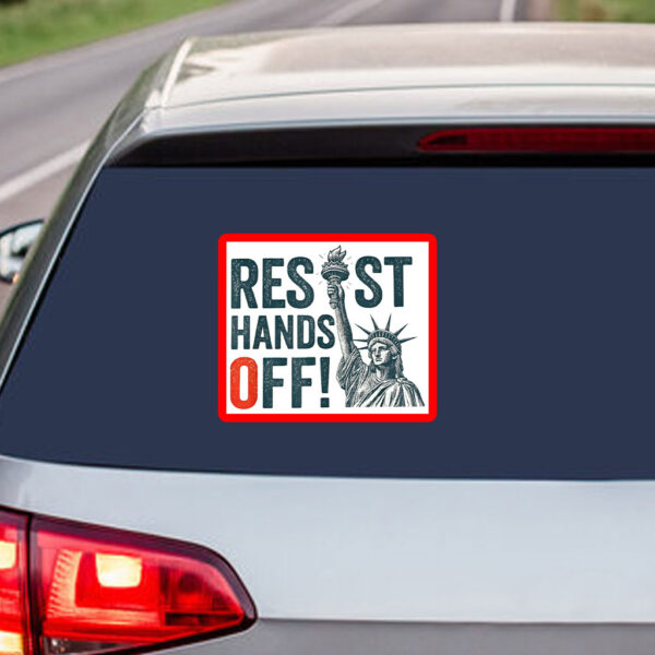 Resist Hands Off, Statue of Liberty, Anti-Trump 2025 Sticker, Car Magnet