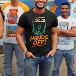 Resist Hands Off Statue of Liberty T-Shirt