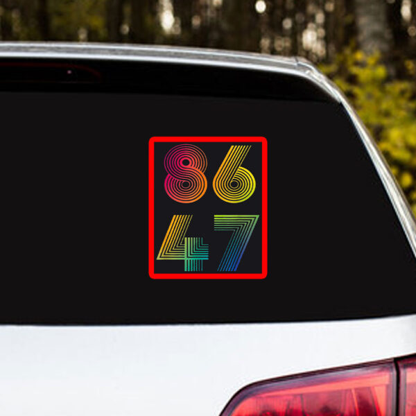 Retro 8647 Anti Trump 2025 Sticker, Car Magnet