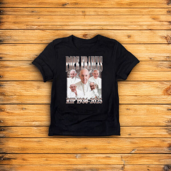 Rip Pope Francis T-Shirt