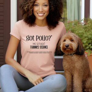 Science, got polio, Musk Protest T-Shirt