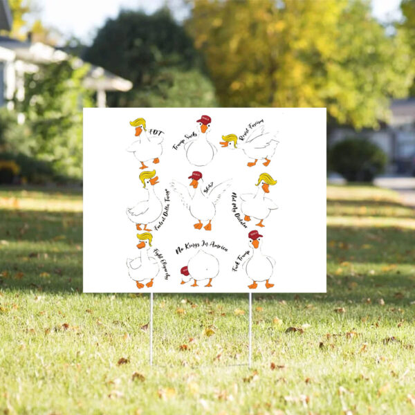 Subtle Anti Trump Silly Goose 2025 Yard Sign
