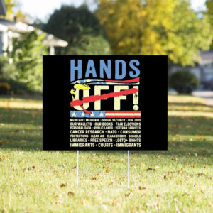 Trump Hands Off Feminist Yard Sign