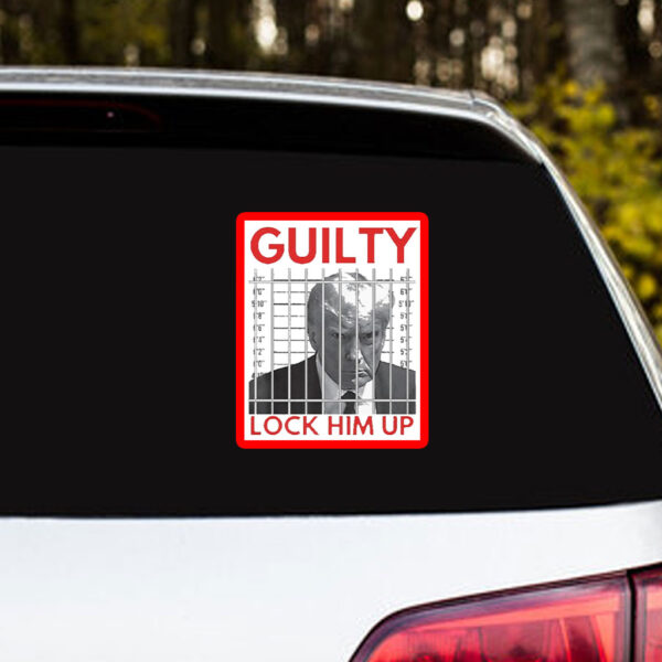 Trump Mugshot Lock Him Up Guilty Jail Prison Anti Sticker, Car Magnet