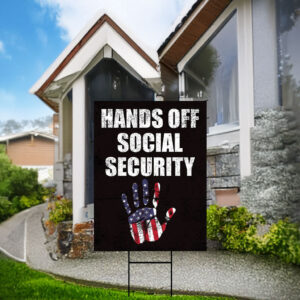 USA Hands Off Social Security Yard Sign