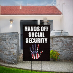 USA Hands Off Social Security Yard Sign
