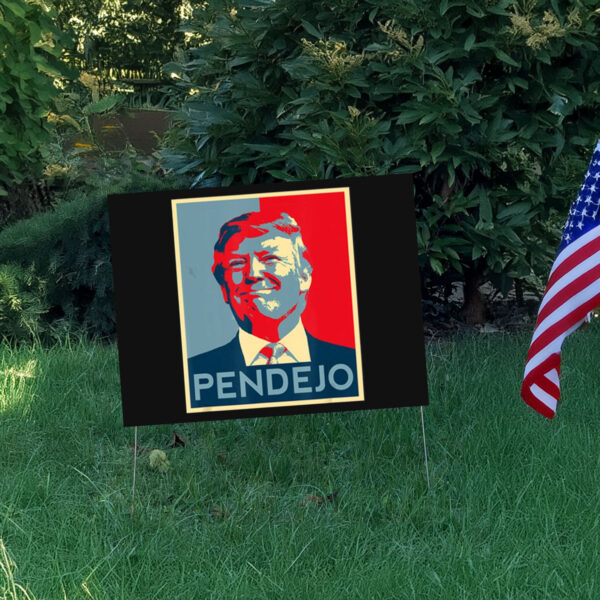 ANTI TRUMP Pendejo Trump USA American President Picture Yard Sign