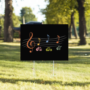Fa Do Ti - Anti Donald Trump Yard Sign