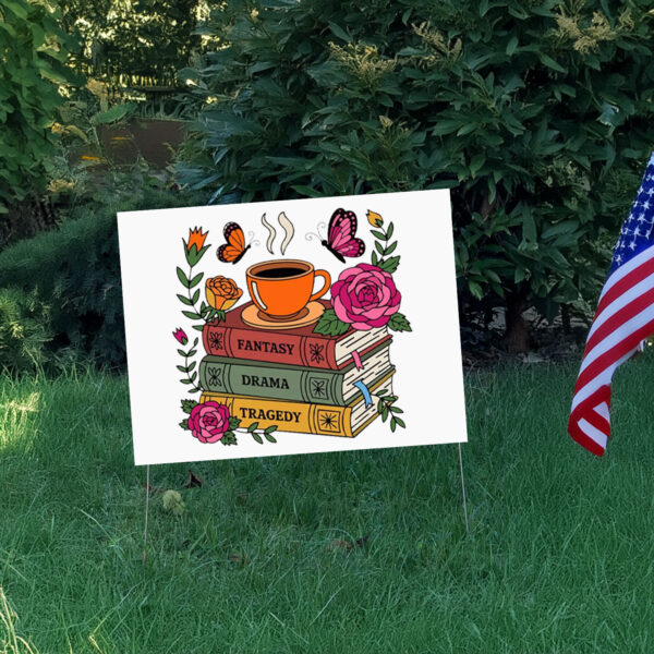 Fantasy Drama Tragedy - Floral Subtle Fck Trump 2025 Yard Sign