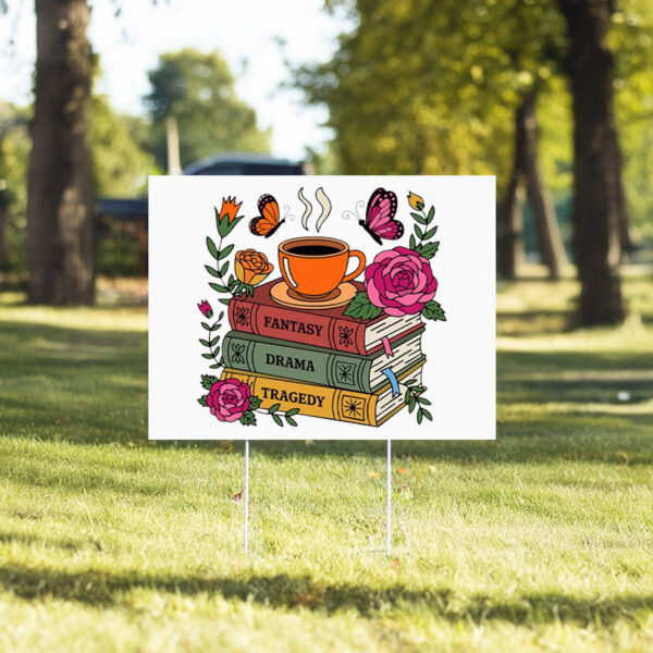 Fantasy Drama Tragedy - Floral Subtle Fck Trump 2025 Yard Sign