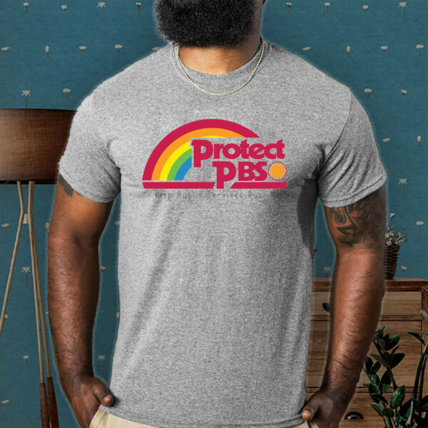 Protect PBS, Keep Public Services Public 2025 T-Shirt