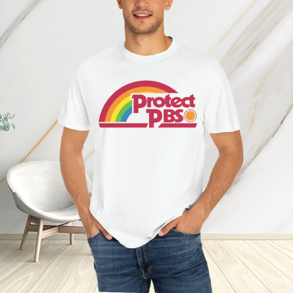 Protect PBS Save Public Broadcasting - Anti Trump 2025 T-Shirt