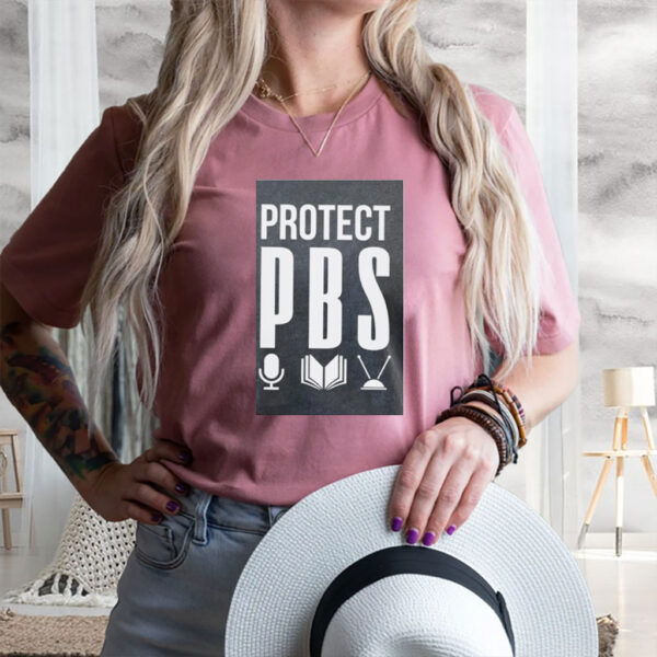 Protect Pbs Political Protest Save Public Broadcasting Anti Trump T-Shirt